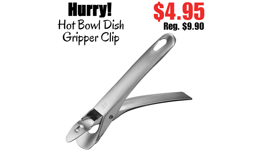Hot Bowl Dish Gripper Clip Only $4.95 Shipped on Amazon (Regularly $9.90)