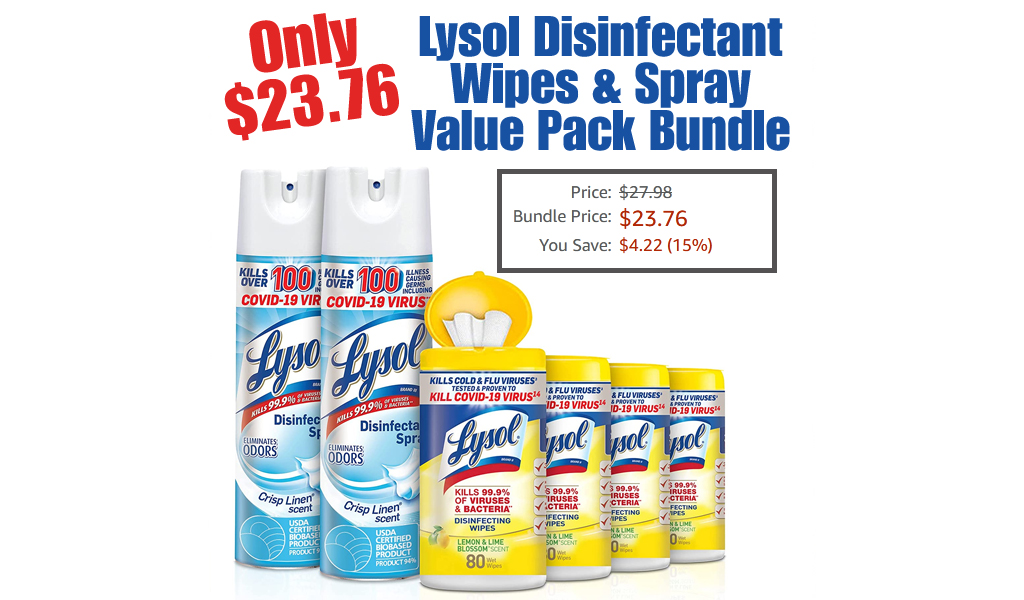 Lysol Disinfecting Wipes & Spray Value Pack Bundle Only $23.76