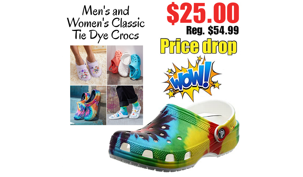 Men's and Women's Classic Tie Dye Crocs Only $25.00 Shipped on Amazon (Regularly $54.99)