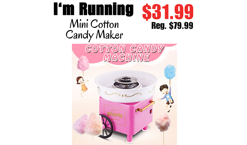 Mini Cotton Candy Maker Only $31.99 Shipped on Amazon (Regularly $79.99)