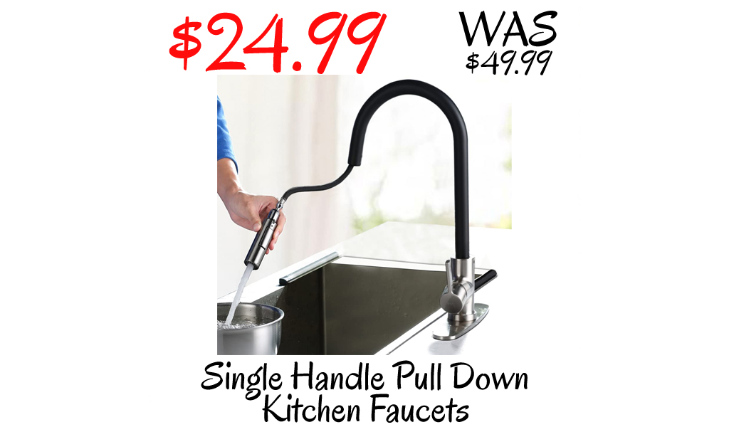 Single Handle Pull Down Kitchen Faucets Only $24.99 Shipped on Amazon (Regularly $49.99)