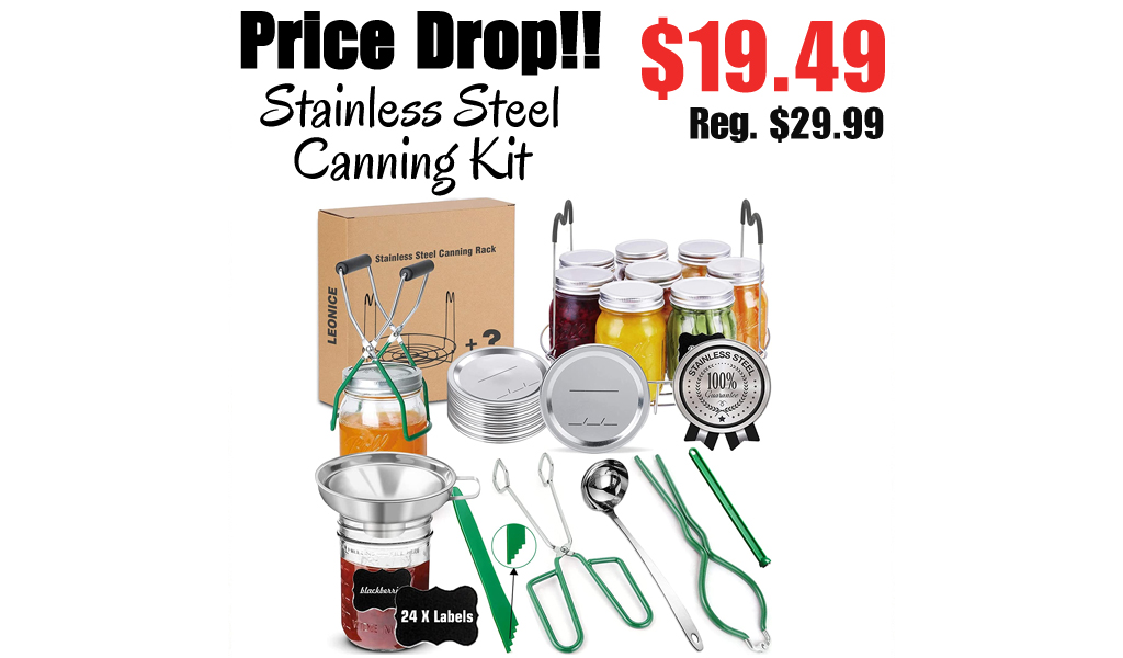 Stainless Steel Canning Kit Only $19.49 Shipped on Amazon (Regularly $29.99)