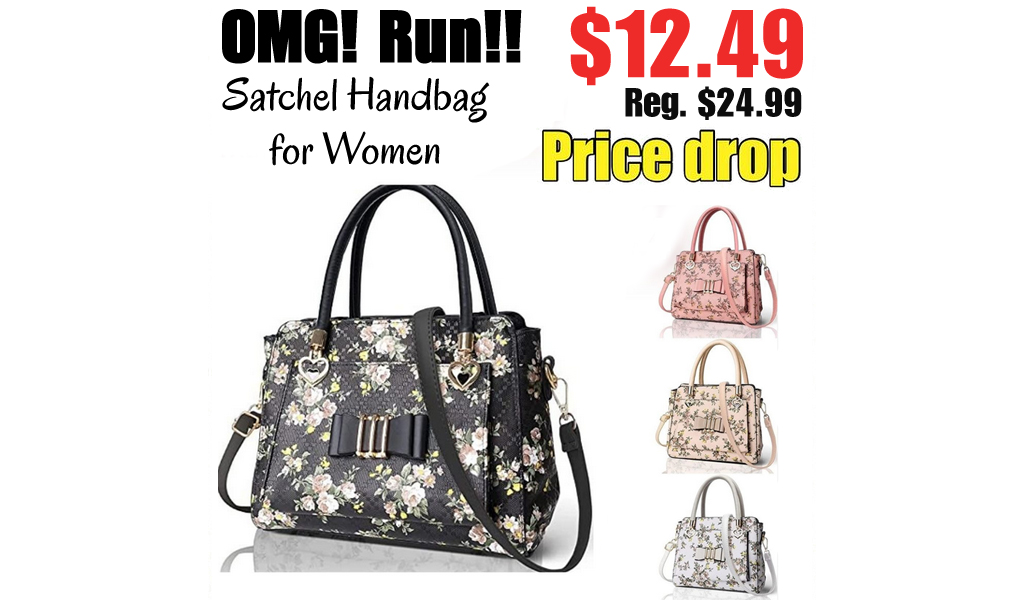 Satchel Handbag for Women Just $12.49 on Amazon (Regularly $24.99)