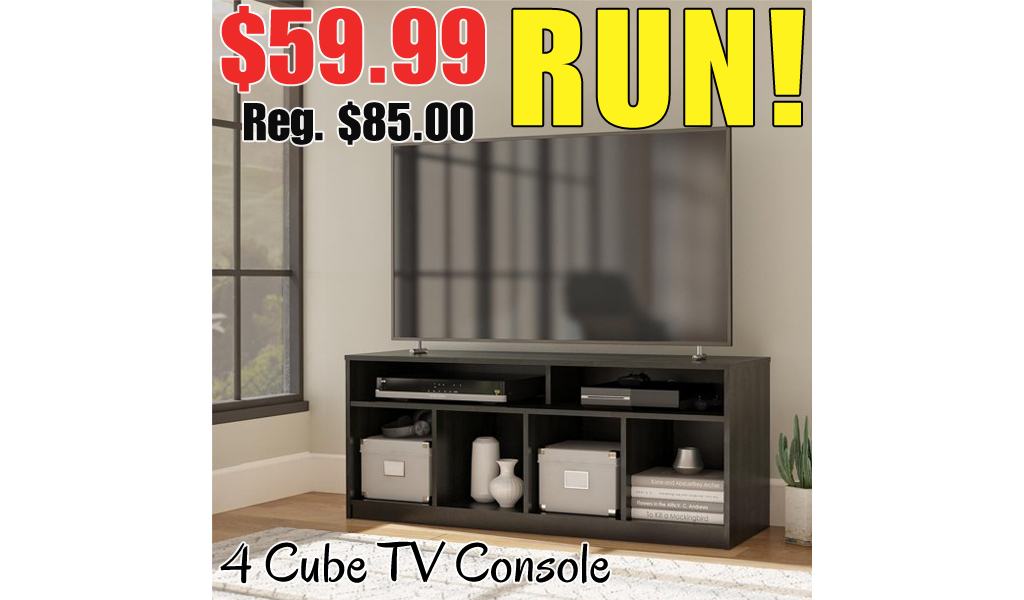 4 Cube TV Console only $59.99 on Walmart.com (Regularly $85.00)