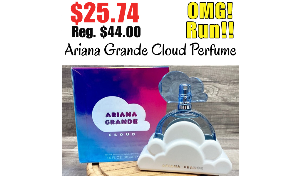 Ariana Grande Cloud Perfume Only $25.74 Shipped on Amazon (Regularly $44)