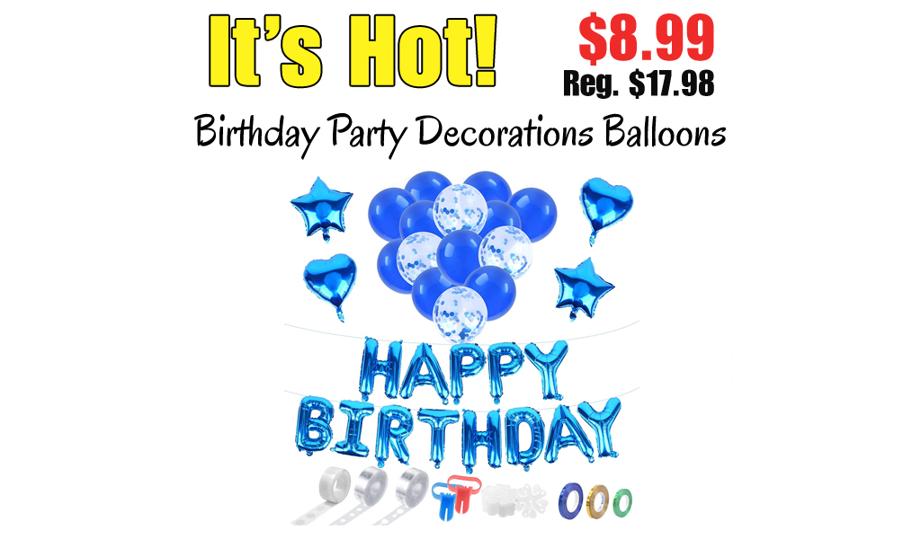 Birthday Party Decorations Balloons Only $8.99 Shipped on Amazon (Regularly $17.98)