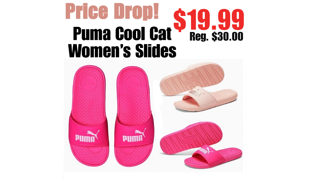 Puma Cool Cat Women’s Slides only $19.99 on Puma.com (Regularly $30.00)
