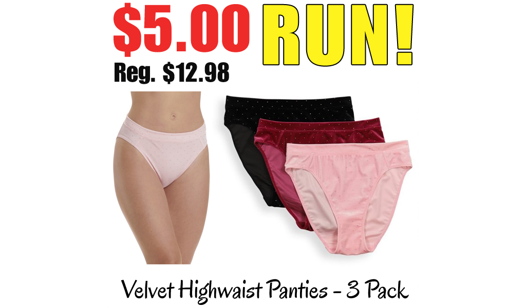 Velvet Highwaist Panties - 3 Pack only $5.00 on Walmart.com (Regularly $12.98)