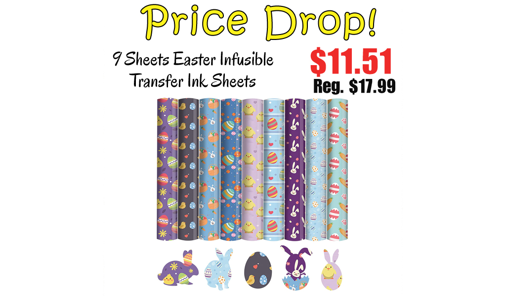 9 Sheets Easter Infusible Transfer Ink Sheets Only $11.51 Shipped on Amazon (Regularly $17.99)