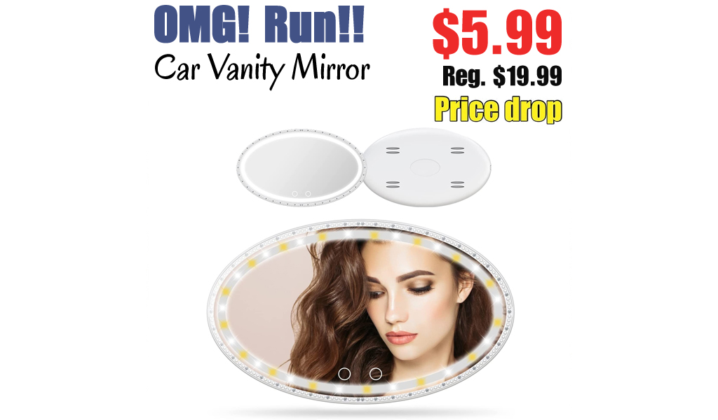 Car Vanity Mirror Only $5.99 Shipped on Amazon (Regularly $19.99)