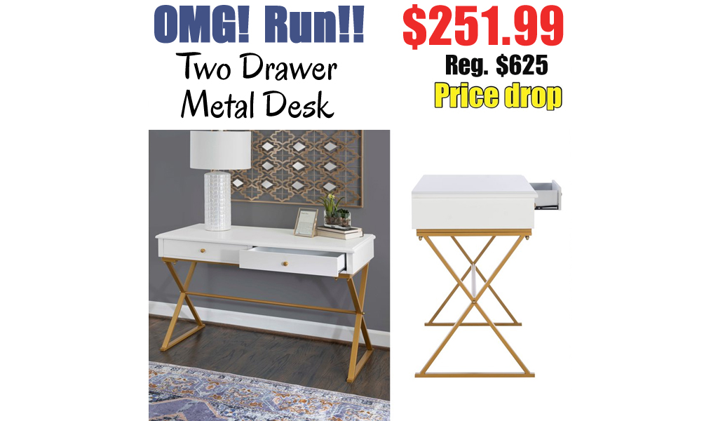 Two Drawer Metal Desk Only $251.99 Shipped on Walmart.com (Regularly $625)