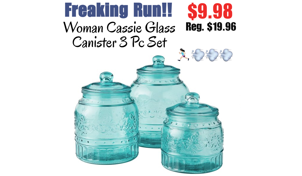 Woman Cassie Glass Canister 3 Pc Set Only $9.98 Shipped on Walmart.com (Regularly $19.96)
