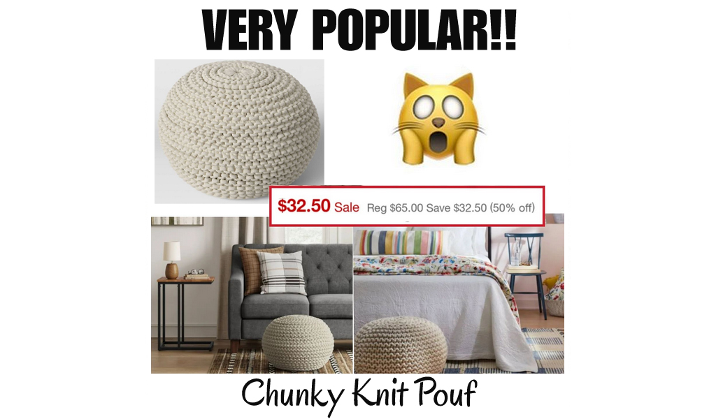 Chunky Knit Pouf Only $32.50 on target (Regularly $65)