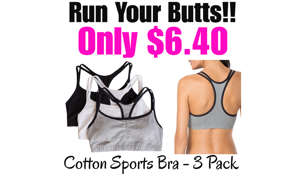 Cotton Sports Bra - 3 Pack Only $6.40 Shipped on Walmart.com (Regularly $13.94)