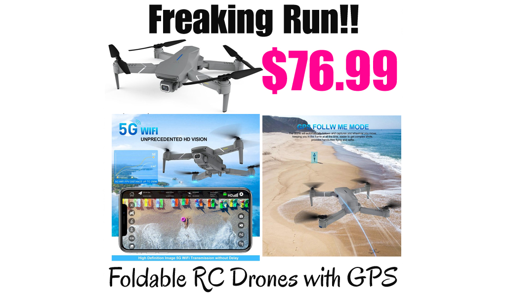 Foldable RC Drones with GPS Just $76.99 Shipped on Walmart.com (Regularly $153.98)