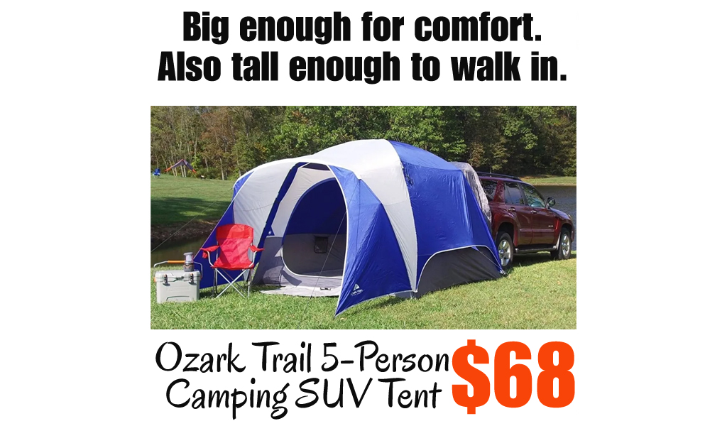 Ozark Trail 5-Person Camping SUV Tent Only $68 Shipped on Walmart.com (Regularly $149)