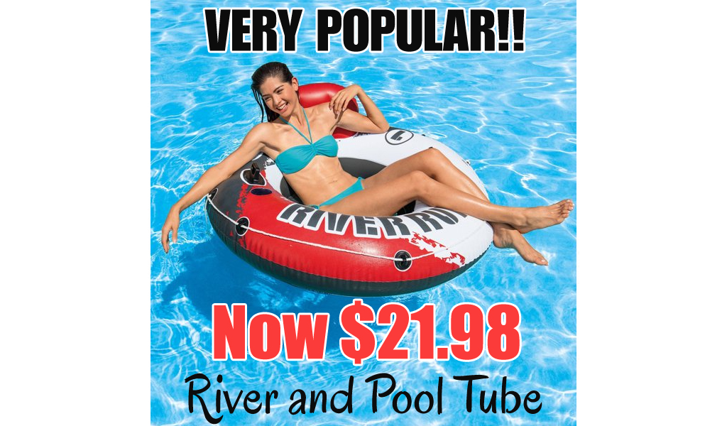 River and Pool Tube Only $21.98 on Walmart.com (Regularly $38.99)