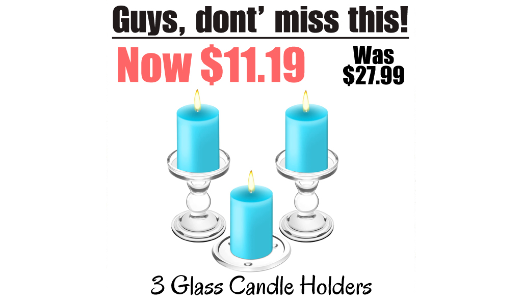 3 Glass Candle Holders Only $11.19 Shipped on Amazon (Regularly $27.99)