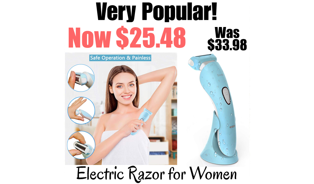 Electric Razor for Women Only $25.48 Shipped on Amazon (Regularly $33.98)