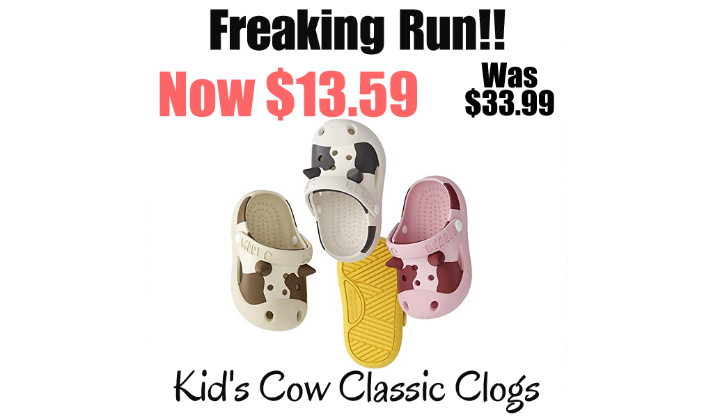 Kid's Cow Classic Clogs Only $13.59 Shipped on Amazon (Regularly $33.99)