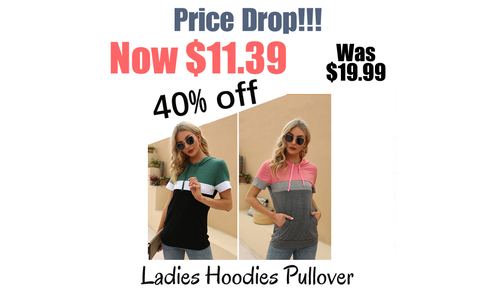 Ladies Hoodies Pullover Only $11.39 Shipped on Amazon (Regularly $19.99)