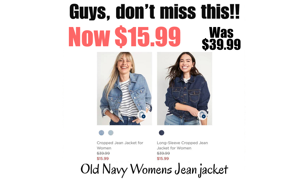 Womens Jean jacket Only $15.99 (Regularly $39.99)