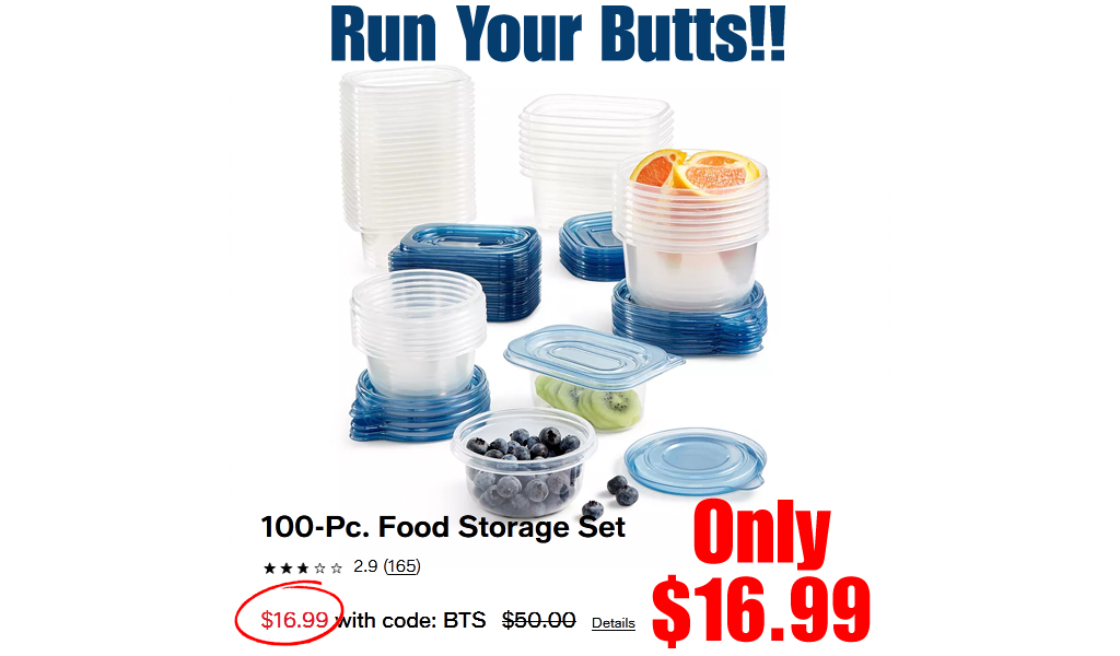100 PCS Food Storage Set Only $16.99 on Macys.com (Regularly $50.00)