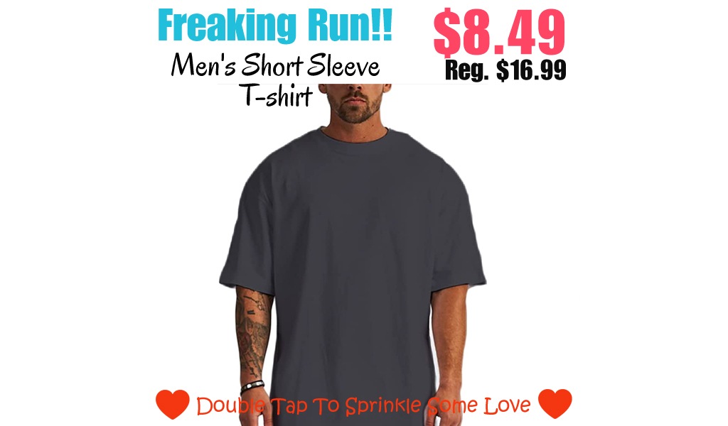 Men's Short Sleeve T-shirt Only $8.49 Shipped on Amazon (Regularly $16.99)