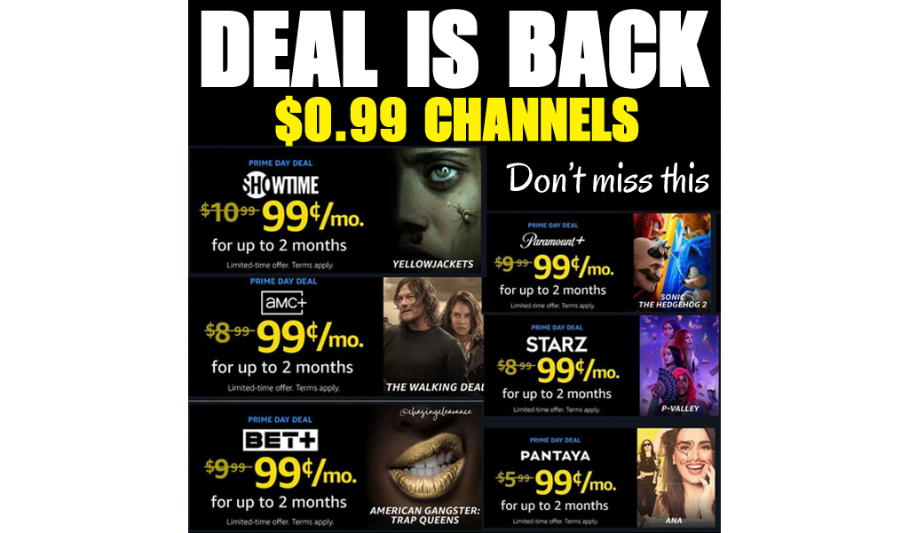 Prime Video Channels Just 99¢ Per Month | Showtime, Starz, Paramount+ & More