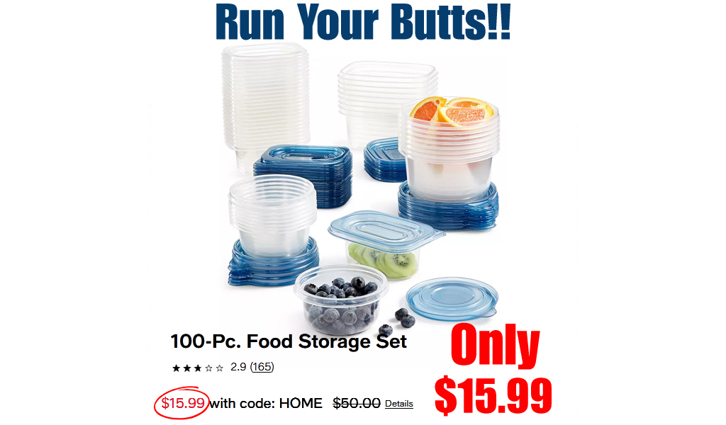 100 PCS Food Storage Set Only $15.99 on Macys.com (Regularly $50.00)