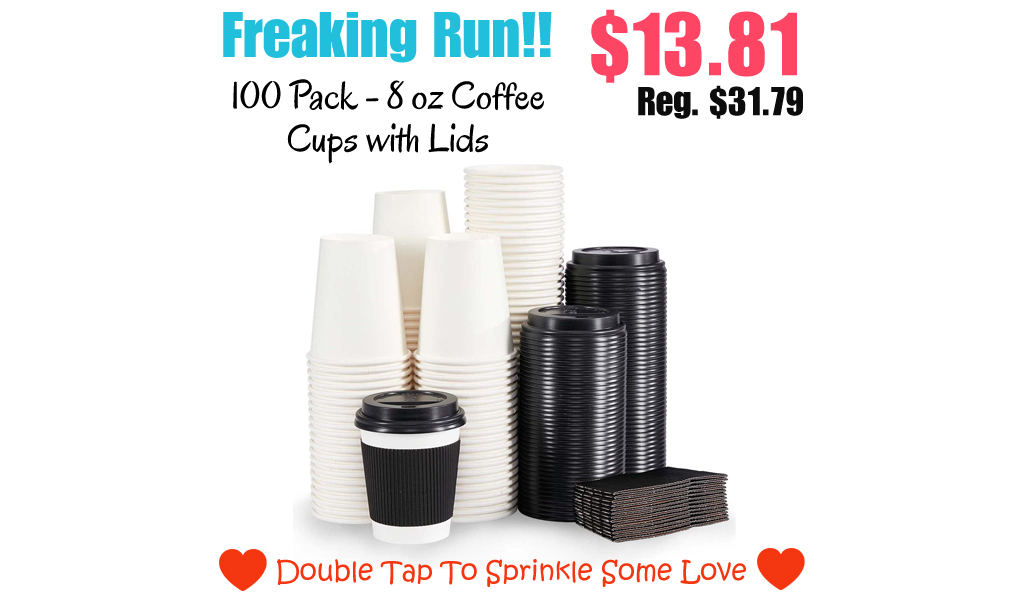 100 Pack - 8 oz Coffee Cups with Lids Only $13.81 Shipped on Amazon (Regularly $31.79)