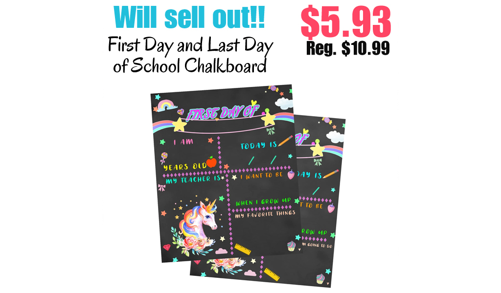 First Day and Last Day of School Chalkboard Only $5.93 Shipped on Amazon (Regularly $10.99)