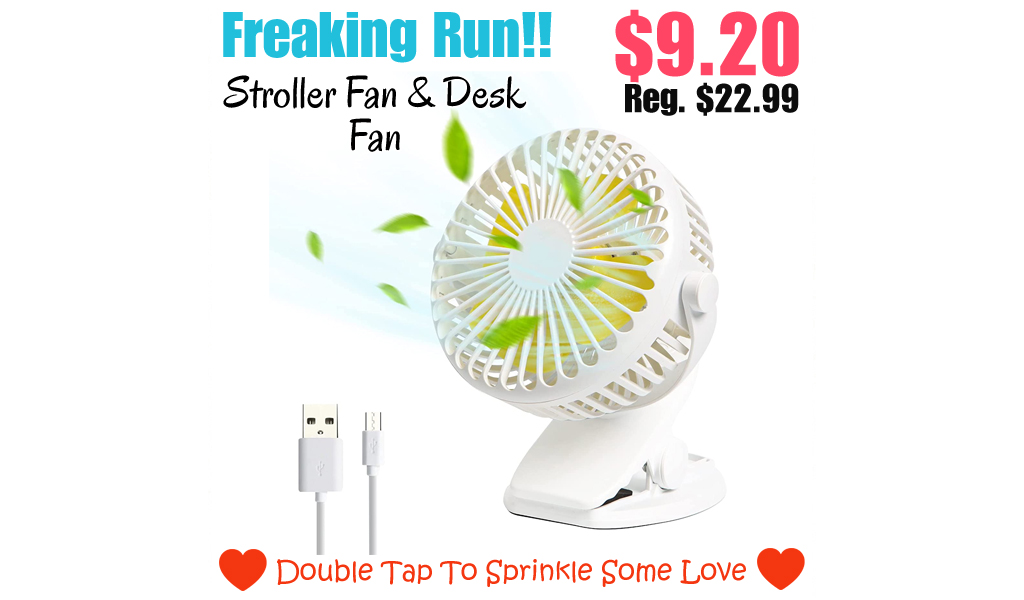 Stroller Fan & Desk Fan Only $9.20 Shipped on Amazon (Regularly $22.99)