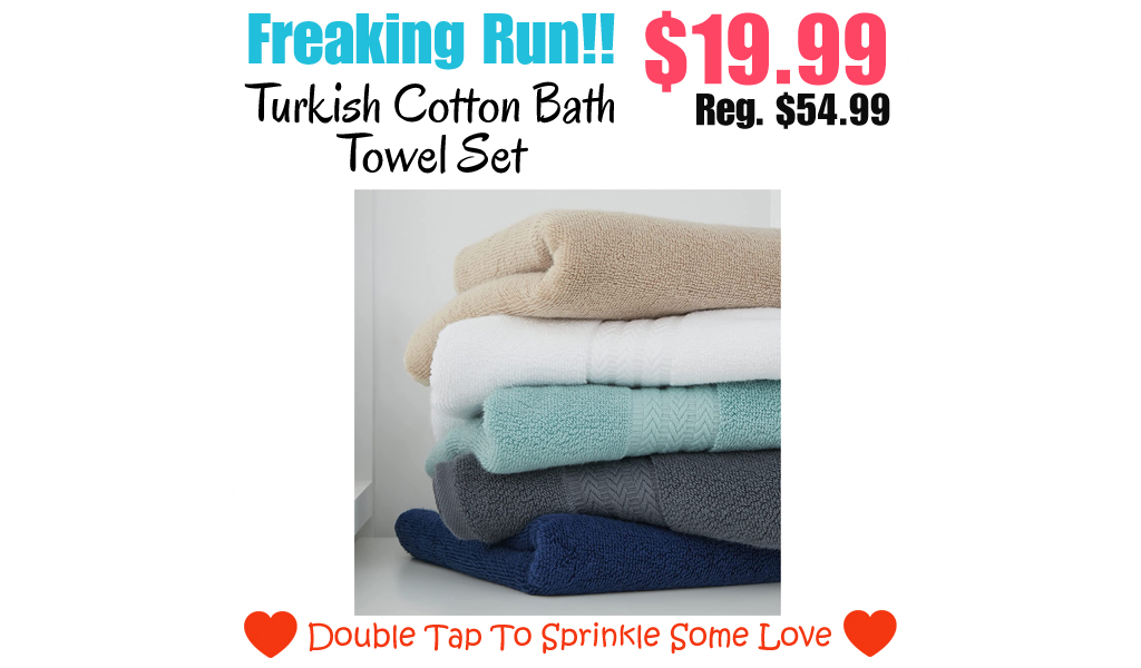 Turkish Cotton Bath Towel Set Only $19.99 Shipped on Amazon (Regularly $54.99)