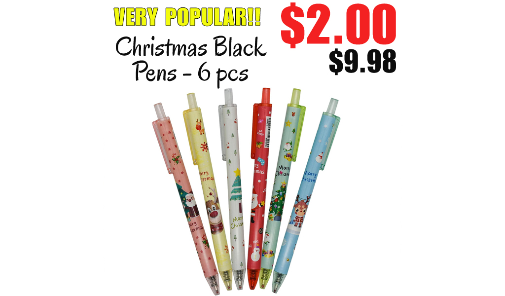 Christmas Black Pens - 6 pcs Only $2.00 Shipped on Amazon (Regularly $9.98)