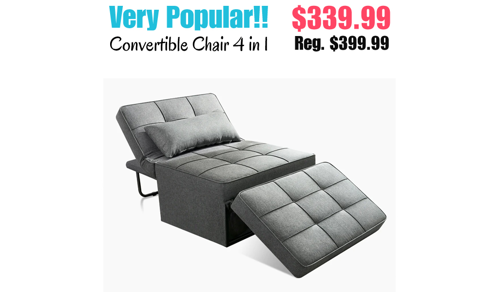 Convertible Chair 4 in 1 Only $339.99 (Regularly $399.99)