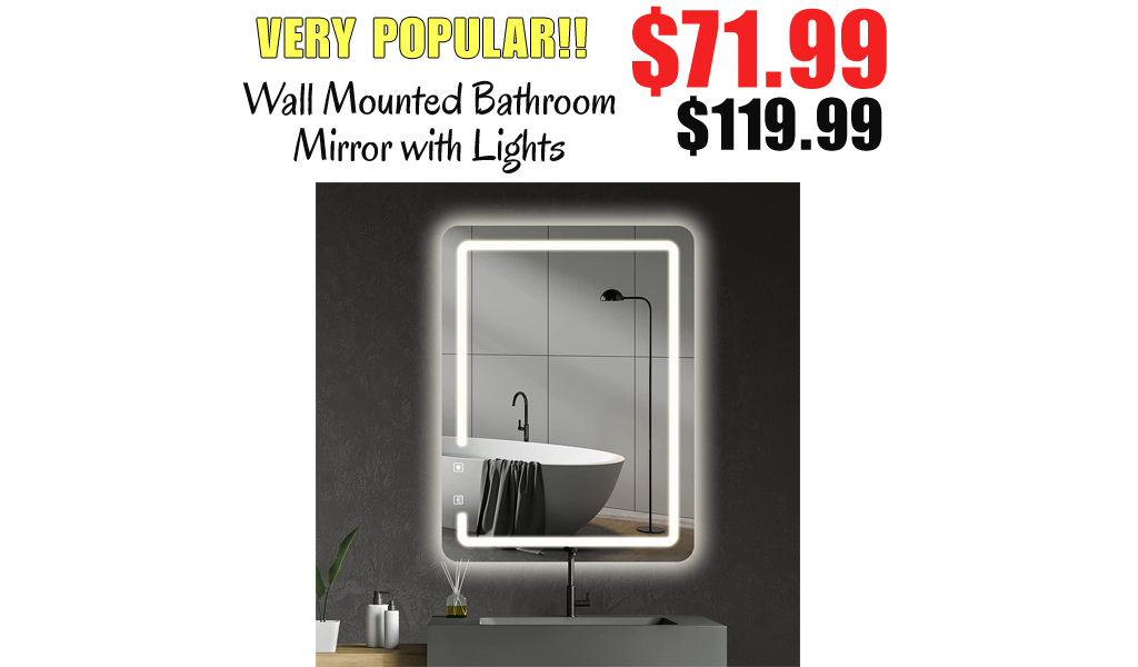 Wall Mounted Bathroom Mirror with Lights Only $71.99 Shipped on Amazon (Regularly $119.99)