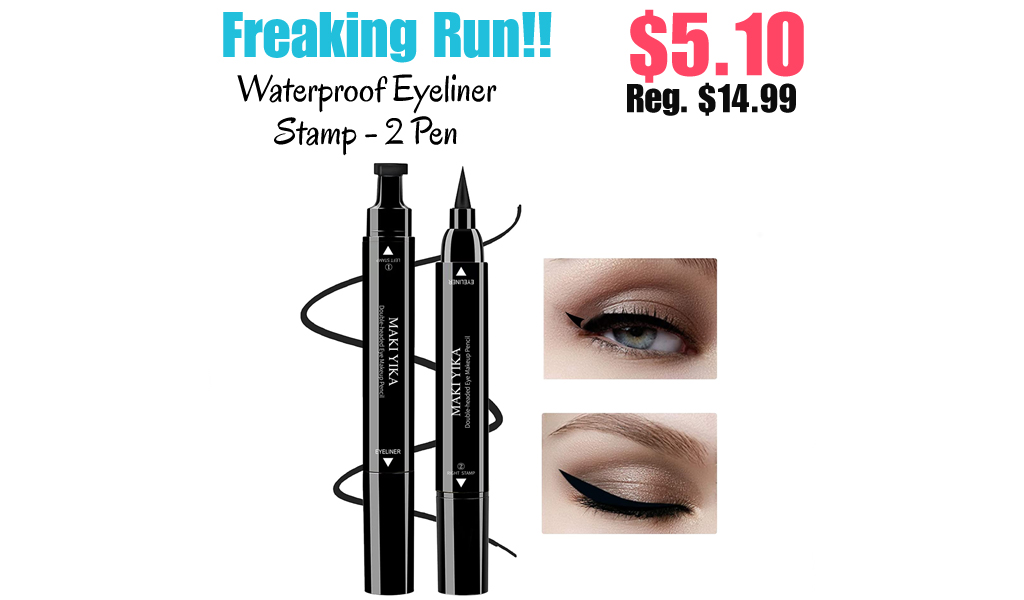 Waterproof Eyeliner Stamp - 2 Pen Only $5.10 Shipped on Amazon (Regularly $14.99)