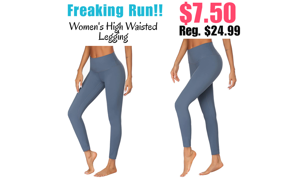 Women's High Waisted Legging Only $7.50 Shipped on Amazon (Regularly $24.99)