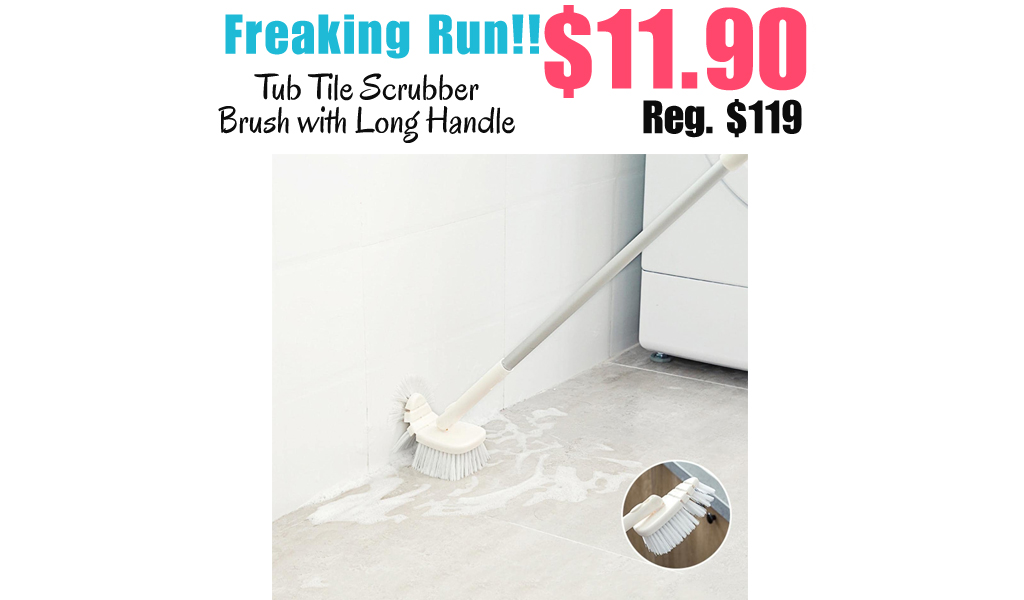 Tub Tile Scrubber Brush with Long Handle Only $11.90 Shipped on Amazon (Regularly $119)