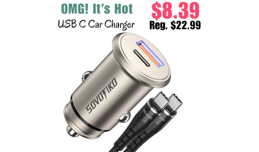USB C Car Charger Only $8.39 Shipped on Amazon (Regularly $22.99)