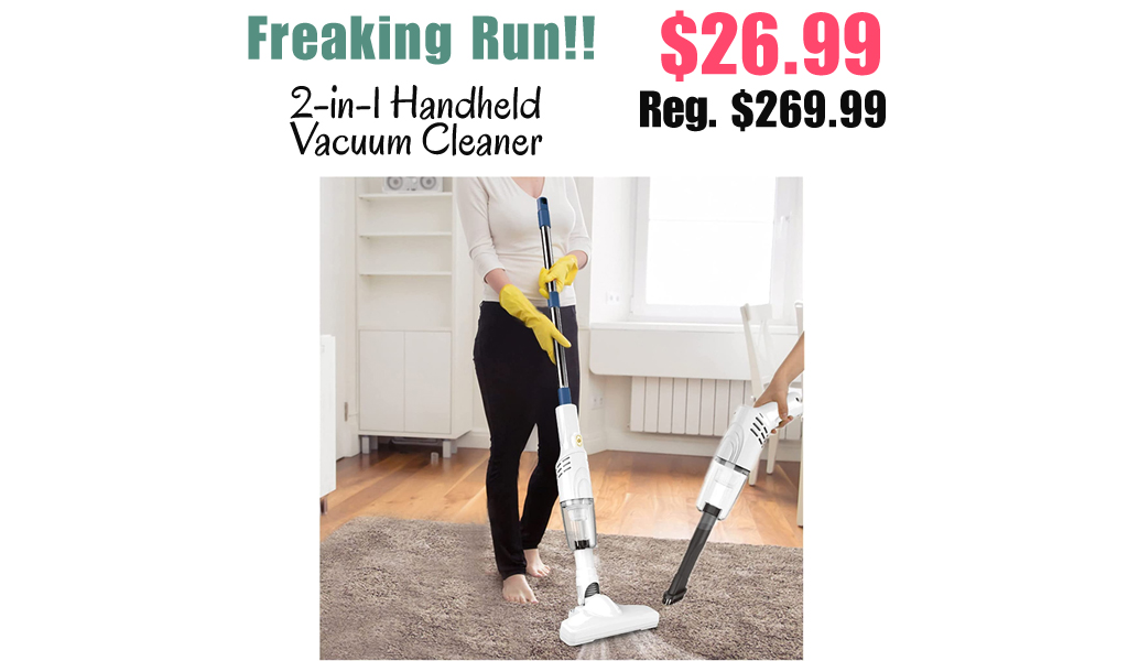 2-in-1 Handheld Vacuum Cleaner Only $26.99 Shipped on Amazon (Regularly $269.99)