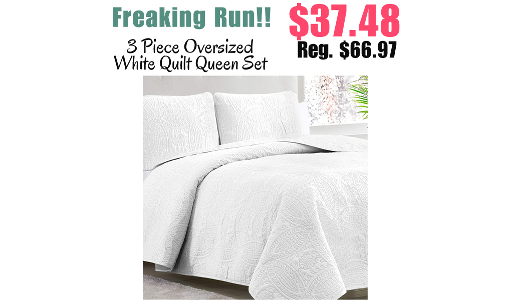 3 Piece Oversized White Quilt Queen Set Only $37.48 Shipped on Amazon (Regularly $66.97)