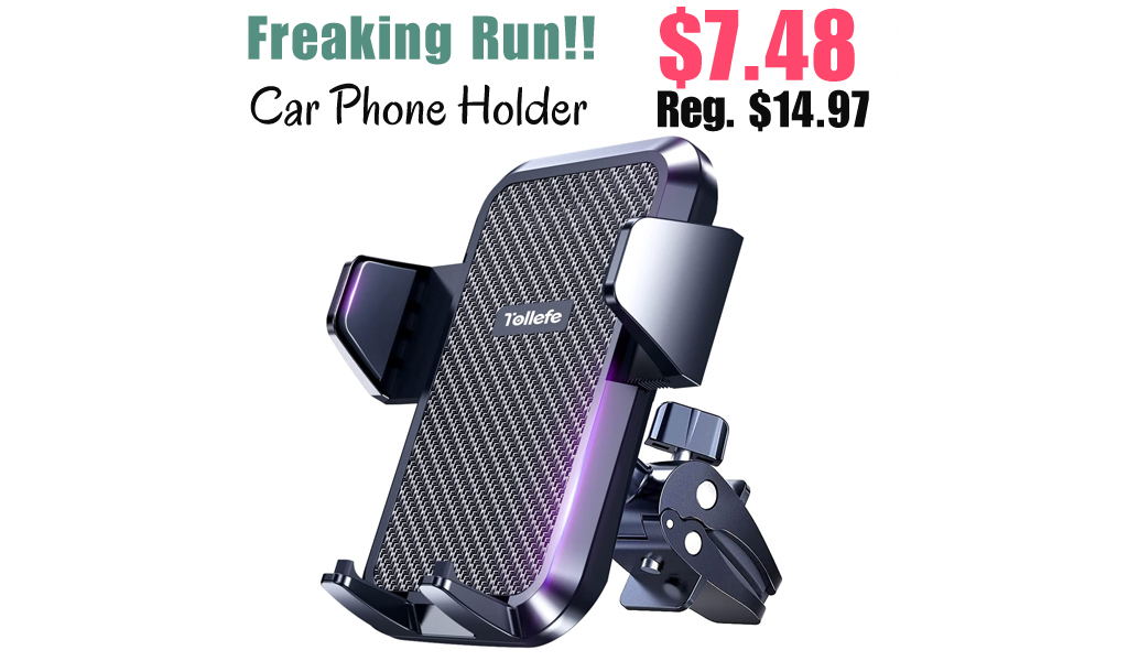 Car Phone Holder Only $7.48 Shipped on Amazon (Regularly $14.97)