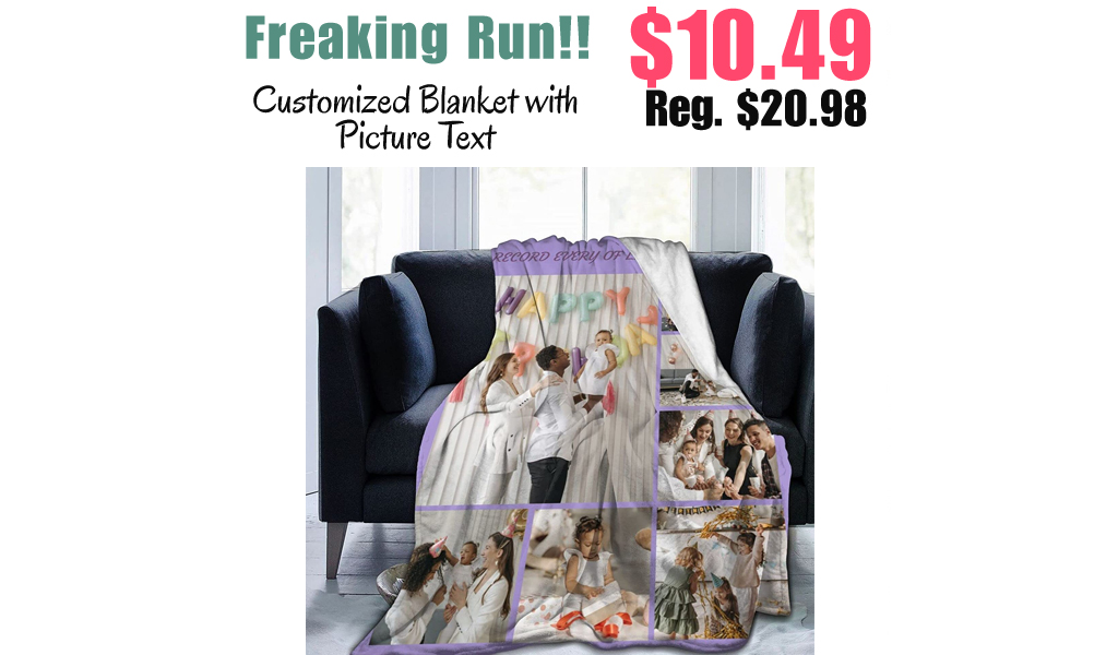 Customized Blanket with Picture Text Only $10.49 Shipped on Amazon (Regularly $20.98)