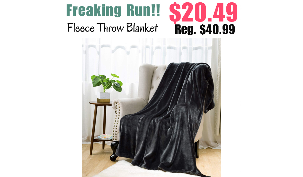 Fleece Throw Blanket Only $20.49 Shipped on Amazon (Regularly $40.99)