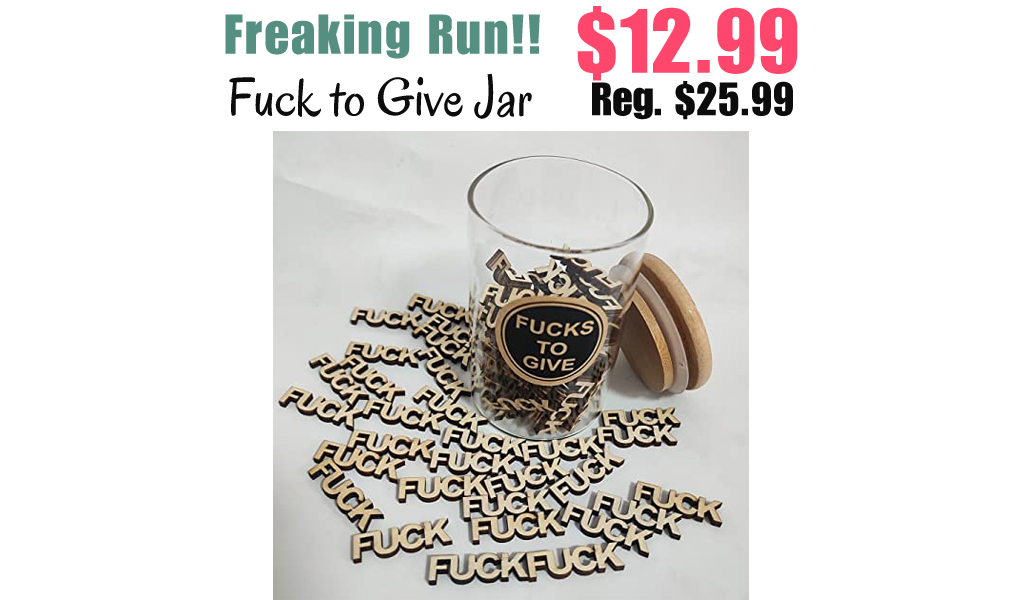 Fuck to Give Jar Only $12.99 Shipped on Amazon (Regularly $25.99)