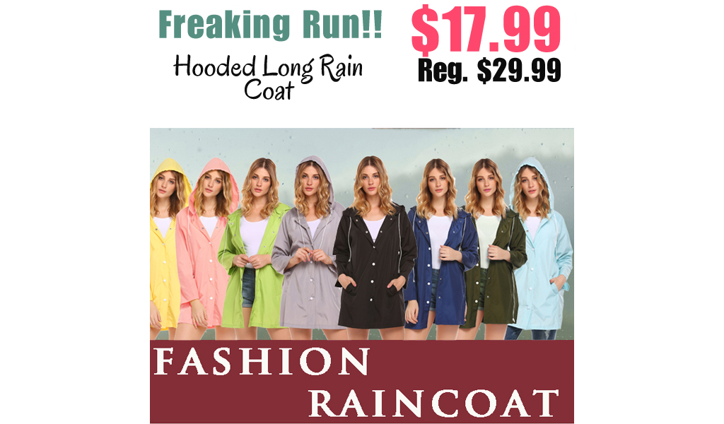 Hooded Long Rain Coat Only $17.99 Shipped on Amazon (Regularly $29.99)
