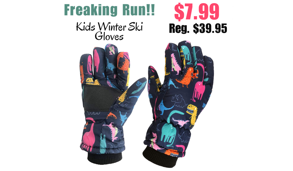 Kids Winter Ski Gloves Only $7.99 Shipped on Amazon (Regularly $39.95)