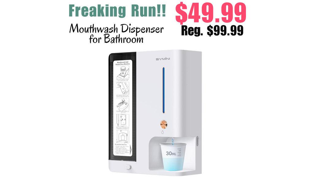 Mouthwash Dispenser for Bathroom Only $49.99 Shipped on Amazon (Regularly $99.99)
